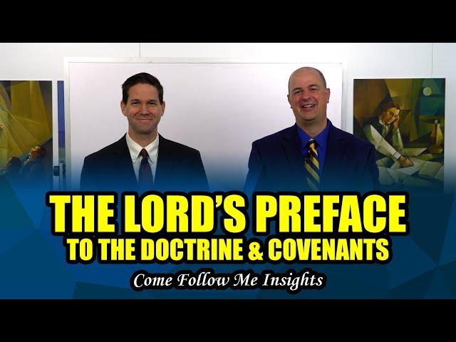 Come Follow Me Insights (Doctrine and Covenants 1, Dec 28-Jan 3)