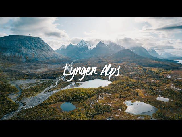 Lyngen Alps Norway | Hidden Gem in the North