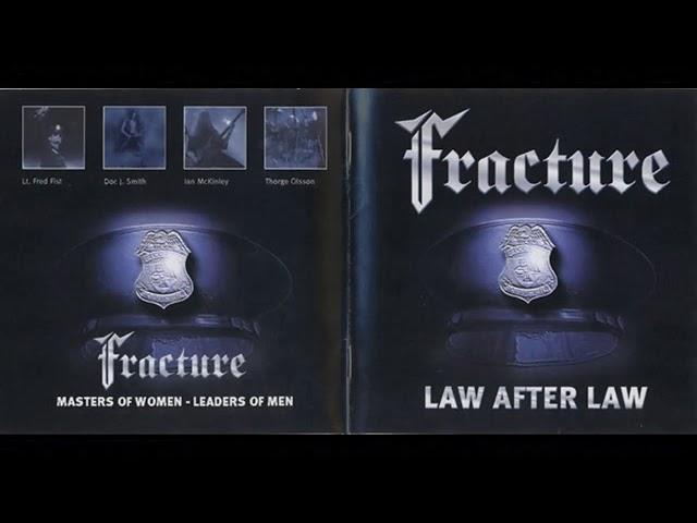 Fracture (Germany, Mainz) - Law After Law (2001) - 03 Metal Night