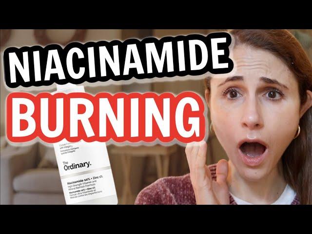 Why NIACINAMIDE BURNS & CAUSES REDNESS| Dr Dray