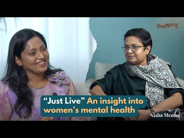 “Just Live” An insight into women’s mental health | Hypnotherapist Trainer | Nisha Menon with NVM