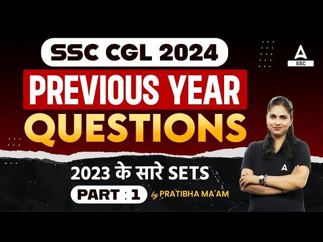 SSC CGL 2024 | SSC CGL All Previous Year Questions Paper | By Pratibha Ma'am