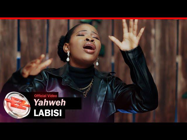 Labisi - Yahweh (Official Video)