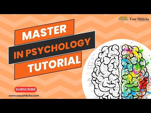 Master in Psychology | EasyShiksha - Learn Complete Psychology Course - including ALL TOPICS