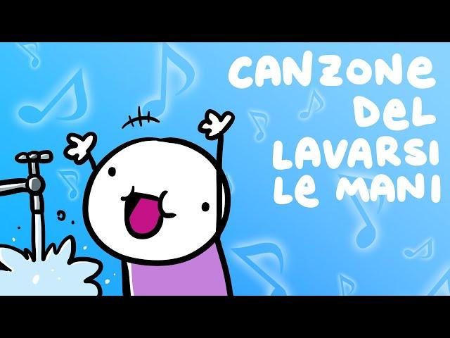 Canzone da cantare per LAVARSI LE MANI ABBASTANZA 