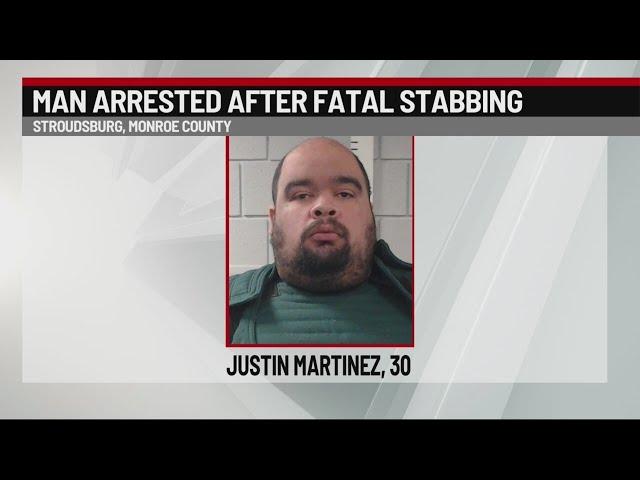 Arrest made in deadly Stroudsburg stabbing