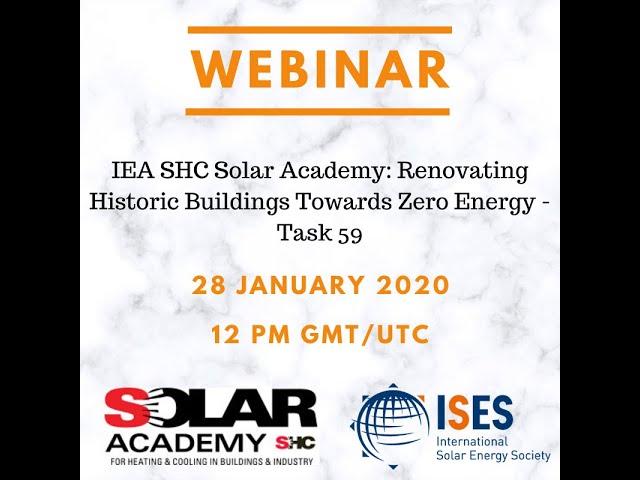 ISES Webinar: IEA SHC Solar Academy: Renovating Historic Buildings Towards Zero Energy