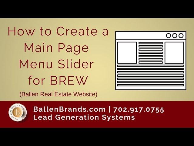 How to Create a Main Page Menu Slider for BREW | Ballen Brands 2018