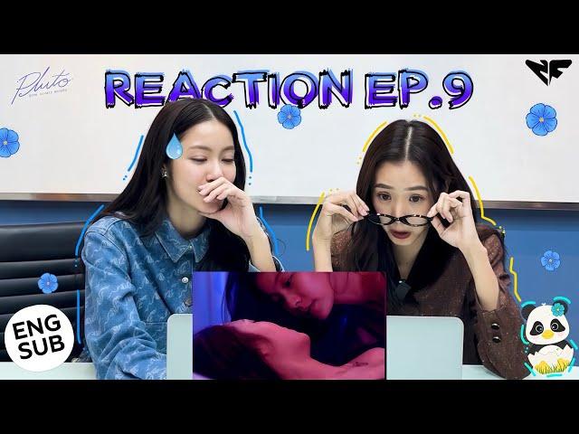 [ENG] NamtanFilm React To Pluto Series EP.9 #น้ำตาลฟิล์ม