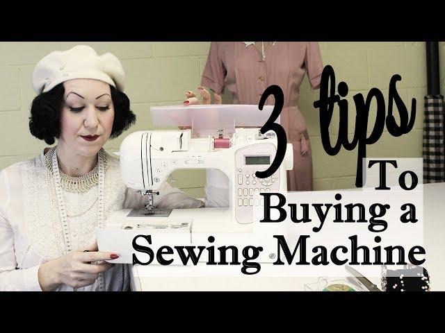 How to Choose a Sewing Machine - 3 Tips what to look for when buying a sewing machine for beginner