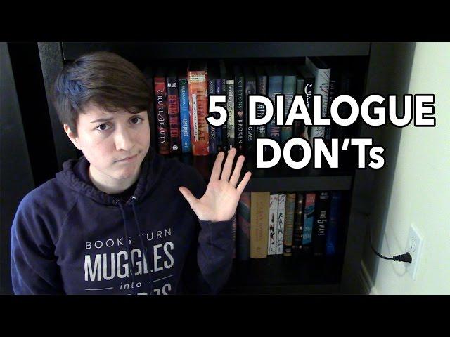 5 Dialogue Don'ts