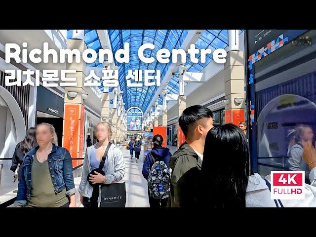 [4K] Walking Tour of Richmond Centre Mall in Vancouver BC 밴쿠버 리치몬드 쇼핑센터 둘러보기