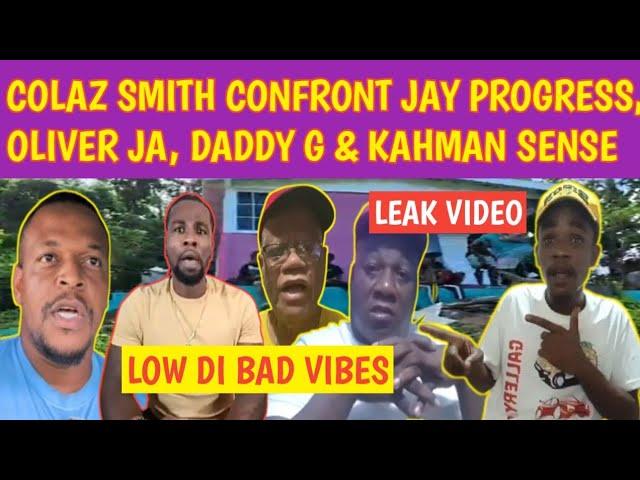 COLAZ SMITH TV ADDRESS JAY PROGRESS & KAHMAN SENSE, DADDY GARGON & OLIVER LIFESTYLE JA ABOUT DI VIBE