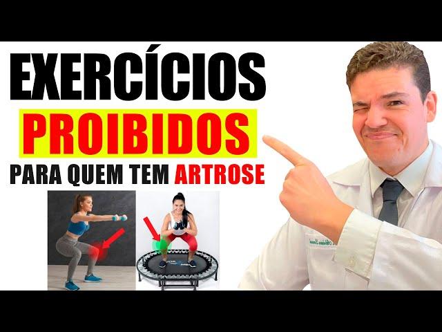 4 exercícios PROIBIDOS para quem ter Artrose