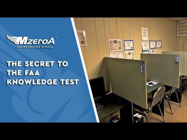 The Secret to the FAA Knowledge Test