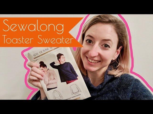 Sewalong : Sew House 7 Toaster Sweater - V1 and V2 combination