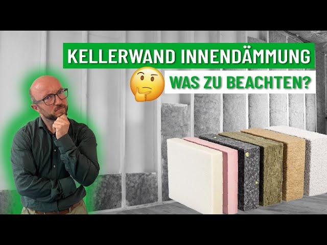 Kellerwand Innendämmung: Was geht immer schief? | Energieberater klärt auf