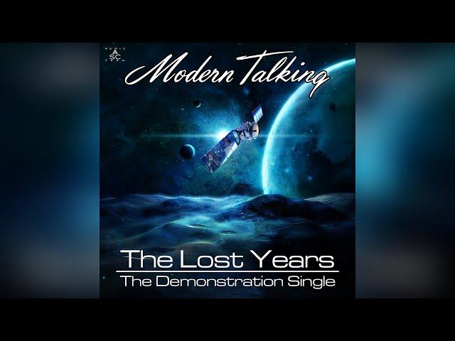 Modern Talking - The Lost Years - The Demonstration Single