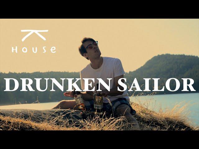 K House - DRUNKEN SAILOR (Official Music Video)