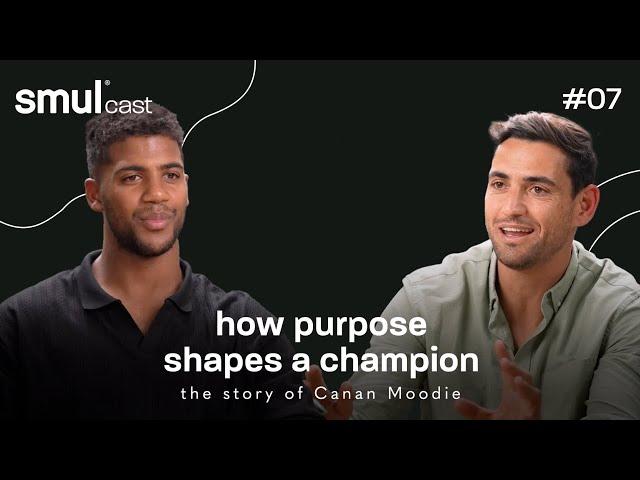 smulcast #07 - how purpose shapes a champion featuring Springbok Canan Moodie.