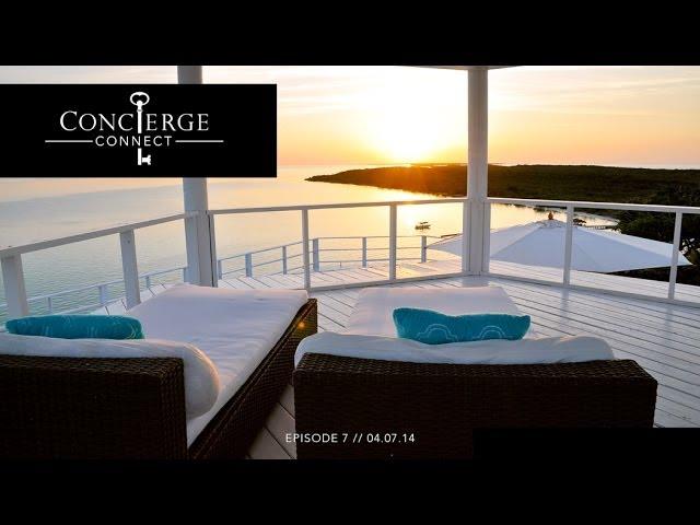 Concierge Connect // Episode 7 // 04.07.14