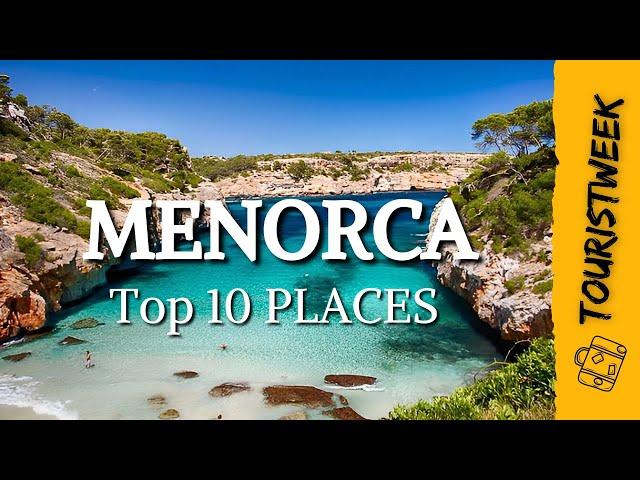 MENORCA ( Spain ) Top 10 Places to Visit  | Menorca Travel Vlog Guide