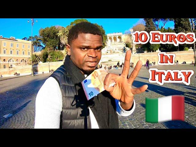 What 10 Euros Can Get You In Italy ???