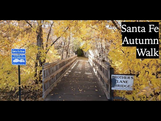 4K Santa Fe Autumn Walk Part One