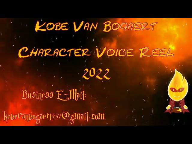 Kobe Van Bogaert Voice Acting Character Demo Reel(2022)