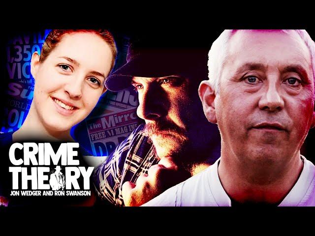 Crime Theory - LUCY LETBY -  Jon Wedger & Ron S, United Kingdom - True Crime