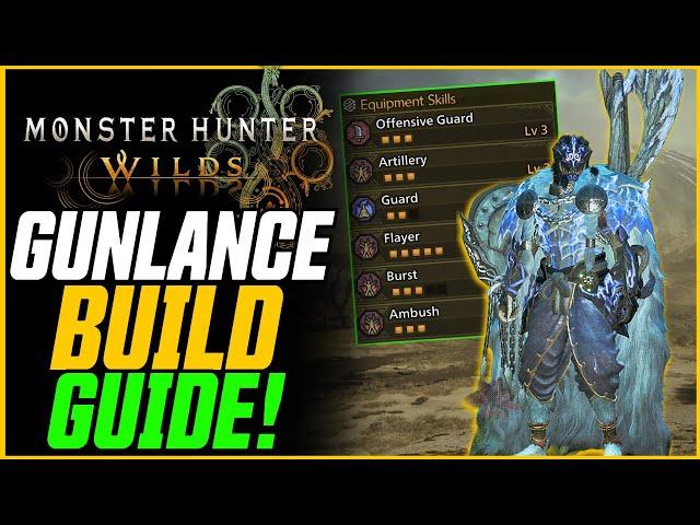 Gunlance Progression Guide! (Best Gunlances & Armor For Every Rank!) // Monster Hunter: Wilds Build