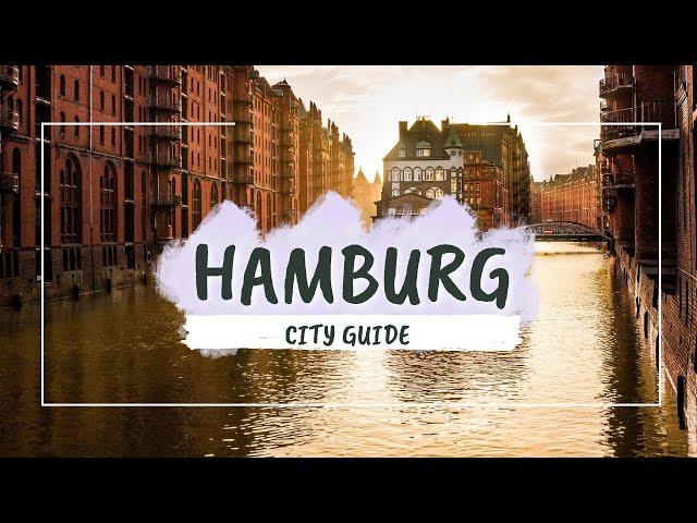 Hamburg City Guide 2024: Best Places to Visit and Things to Do in Hamburg