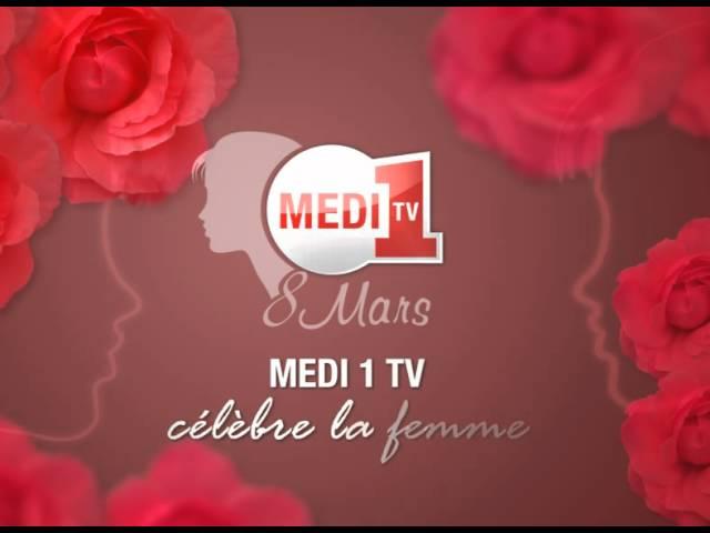 Spécial Journée de la femme sur MEDI 1 TV