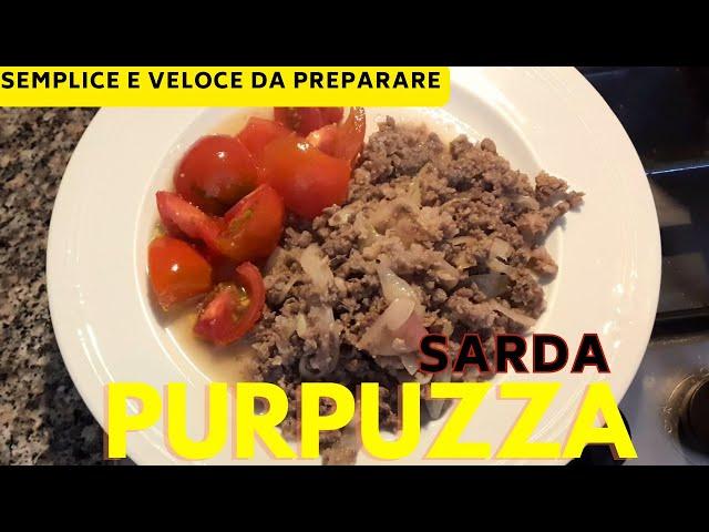 La Purpuzza Sarda, ricetta facile, veloce da preparare e supergustosa.