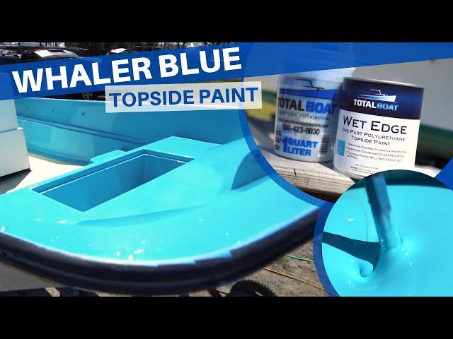 TotalBoat Boston Whaler Blue Wet Edge Topside Paint