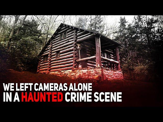 We Leave Cameras ALONE In A Haunted Crime Scene: The Footage is Shocking