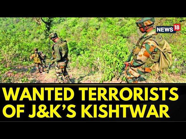 Jammu Kashmir News | Exclusive Visuals Of Terrorists Wanted In Kishtwar Mountains Accessed | News18