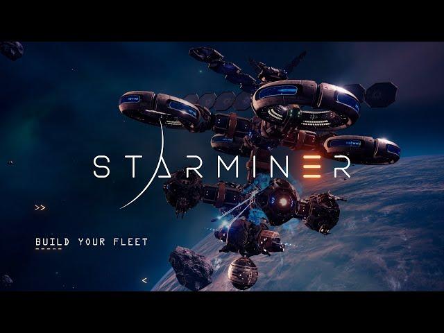 STARMINER - Building Trailer | Paradox Arc