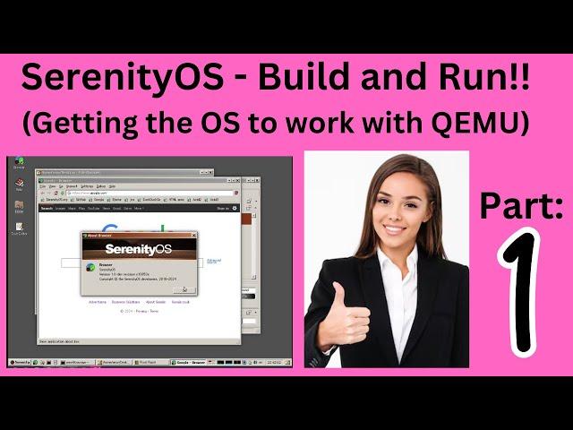 SerenityOS - Build and Run!! (Getting the OS to work with QEMU)