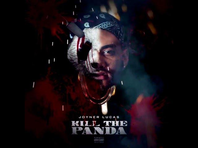 Joyner Lucas - Panda Remix (@joynerlucas)