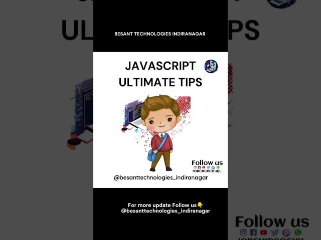 Java Script Ultimate Tips | JavaScript Institute in Bangalore | JavaScript Tips and Tricks#bangalore