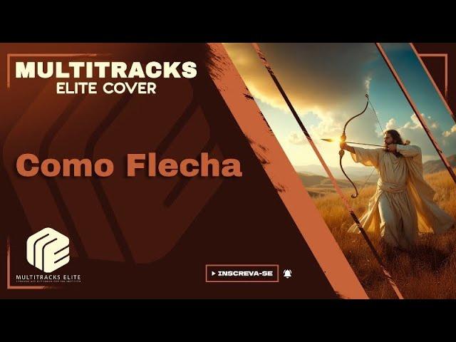 Como Flecha - Samuel Dias e Carol Braga (Multitracks Elite Cover)