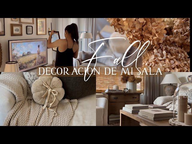 FALL 2024 | NUEVA DECORACIÓN DE M I SALA | FALL DECORATE WITH ME!