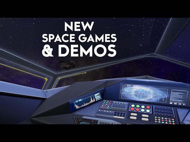 NEW Space Games (And Demos) In Steam NEXT FEST