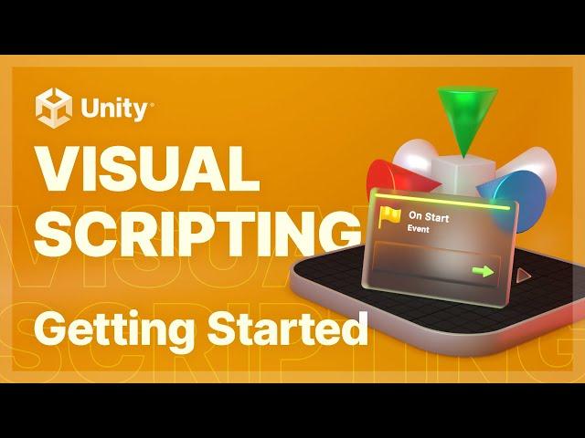 Unity Visual Scripting – Getting Started