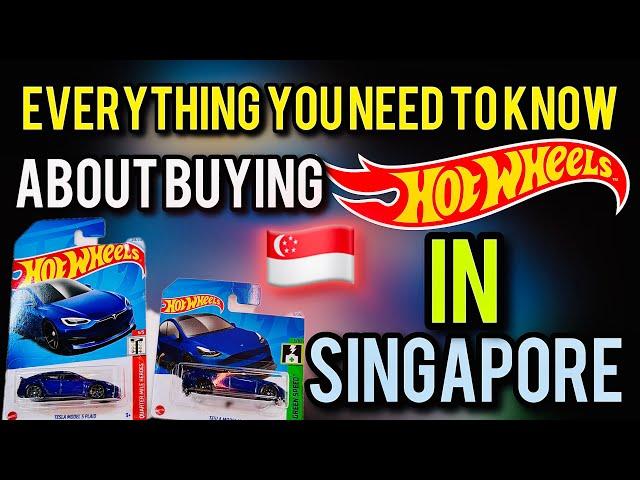 Shocking reality of Singapore Hotwheels! Everything you need to know.