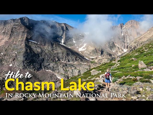 Epic Chasm Lake Hike: What You Need to Know Before You Go.