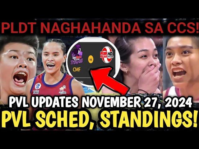 PVL GAME SCHEDULE, STANDINGS AND RESULTS TODAY NOVEMBER 27, 2024! PLDT NAGHAHANDA SA CREAMLINE!