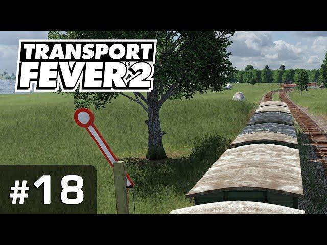 #18: Steinheim, sieh die Signale!  Let's Play Transport Fever 2  Sandbox / schwer / Vanilla