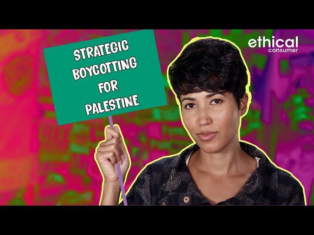 Strategic boycotting for Palestine